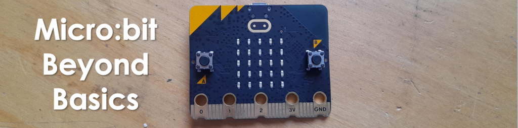 microbit beyond basics cover with picture of microbit.